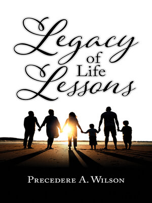 cover image of Legacy of Life Lessons